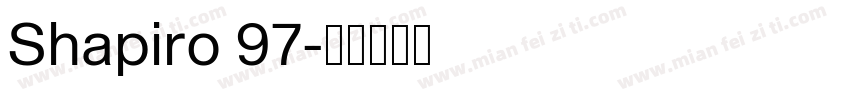 Shapiro 97字体转换